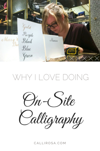 Why I Love Doing On-Site Calligraphy CalliRosa Calligrapher San Antonio Texas