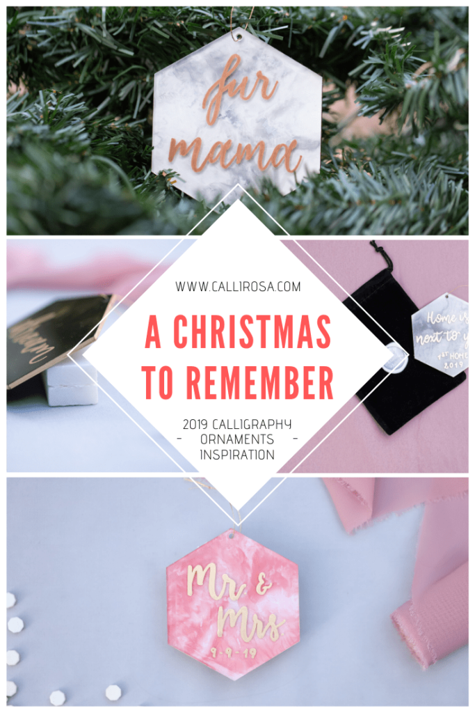 A Christmas To Remember 2019 Calligraphy Christmas Ornaments Inspiration Personalized by CalliRosa
