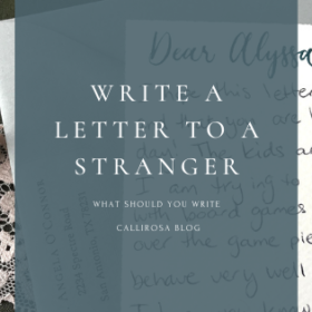 Header Write A Letter To A Stranger Love Notes Envelope Calligraphy