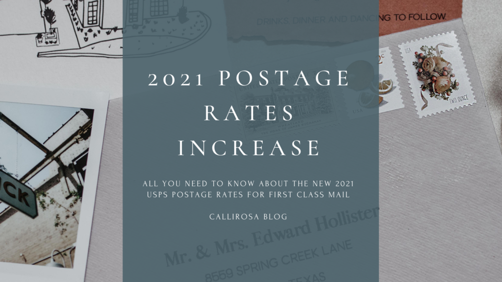 2021 USPS Postage Rate Increase Blog by CalliRosa 1